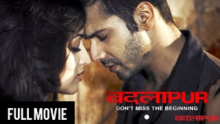 Badlapur 2015  Watch Full HD Movie Hindi  Varun Dhawan amp Nawazuddin Siddiqui [upl. by Chev614]