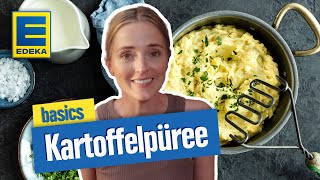 Kartoffelpüree Rezept  Einfacher und schneller Kartoffelbrei  EDEKA basics [upl. by Elenahc958]