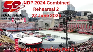 NDP 2024 CR2 22 June 2024 🇸🇬🎉  Parade amp Ceremony Part 1 [upl. by Rodger]