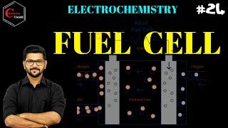 ELECTROCHEMISTRY  24  GALVANIC CELL  FUEL CELL  H2  O2 FUEL CELL [upl. by Akimrej]