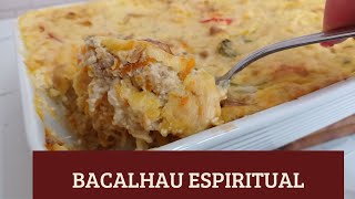 BACALHAU ESPIRITUAL Como fazer o tradicional prato português [upl. by Manfred]