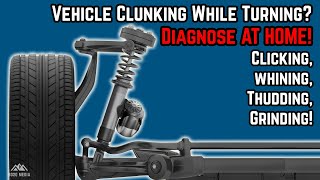 DIY  How to Diagnose a Car Clunking Noise While Turning [upl. by Odnamra]