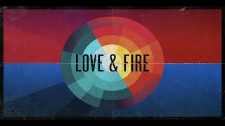 The Black Seeds  Love amp Fire Offical Lyric Video [upl. by Kinsman]