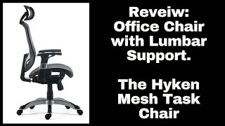 Hyken Mesh Office Chair with Lumbar Support [upl. by Linneman]