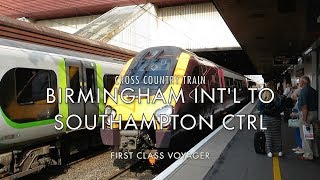 First Class Cross Country Voyager Train from Birmingham Intl to Southampton Central [upl. by Charlton580]