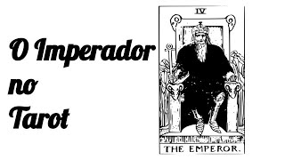 O Imperador no Tarot [upl. by Gordy]