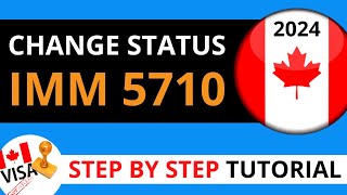 HOW TO FILL IMM 5710 FORM to change status in Canada [upl. by Gen]