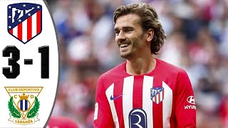 Atletico Madrid vs Leganes 31 Highlights amp All Goals 2024 HD [upl. by Orlina]