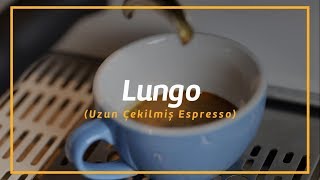 Lungo Nasıl Yapılır [upl. by Anahcar]