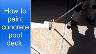 How to paint or stain concrete pool deck [upl. by Berardo]