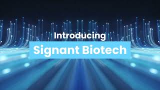 Meet Signant Biotech [upl. by Rfinnej]