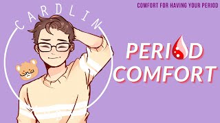 ASMR Voice Period Comfort Comfort for having your period M4F [upl. by Ahsied]