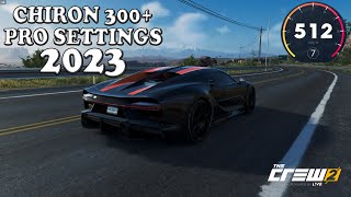 Bugatti Chiron Super Sport 300 Pro Settings in The Crew Motorfest  Daily Build 53 [upl. by William]