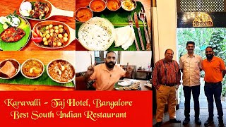 Karavalli  Indias Finest South Indian Restaurant in Bangalore  Taj Hotels  Bangalore Food Tour [upl. by Euqinamod]