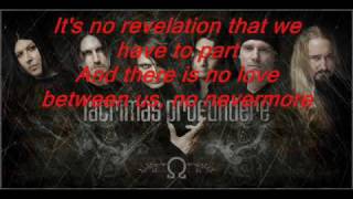 Lacrimas Profundere  Burn with lyrics [upl. by Riella]