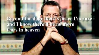 Eric Clapton  Tears In Heaven Lyrics [upl. by Mikol]