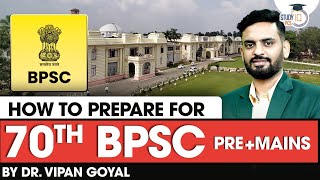 How to Start Preparing 70th BPSC  PreMains   Detailed Strategy  StudyIQ PCS [upl. by Ilegna]