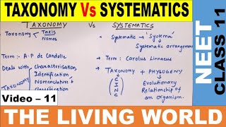 Taxonomy Vs Systematics in Hindi  The Living World  Class 11 Biology  NCERT  NEET 2021 [upl. by Trebmal]