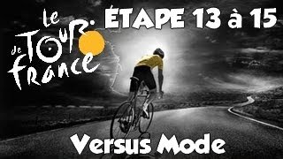 Tour de France 2013  Mode Versus  Etape 13 à 15 Le Ventoux  Petit Bonus Bêtisier HD Fr [upl. by Aehcsrop]