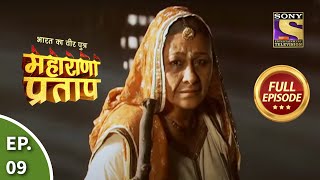 Bharat Ka Veer Putra  Maharana Pratap  भारत का वीर पुत्र  महाराणा प्रताप  Ep 9  Full Episode [upl. by Africah735]