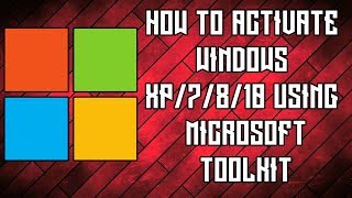 How to Activate Windows xp7810  No key required  Microsoft Toolkit 262  Windows Activator [upl. by Onitsirc]