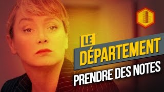 LE DÉPARTEMENT 9 Prendre des notes feat Julie Ferrier [upl. by Ylrae]