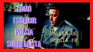 🔥✍️Cómo escribir poesía surrealista ✍️🔥 ft Érica Manrique📚Taller de Poesía 18 📚 [upl. by Nodnerb]