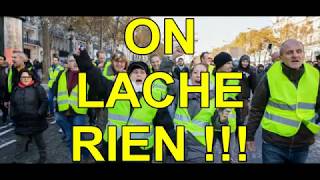 GILETS JAUNES ON LACHE RIEN [upl. by Anoli576]