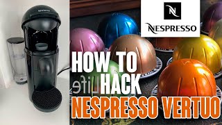 🏴‍☠️ 💡 Hack Nespresso Vertuo Plus Capsules How to reuse Vertuoline coffee capsules lifehack [upl. by Ynamreg]