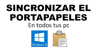 Como Sincronizar El Portapapeles Entre Dispositivos Con Windows [upl. by Lenssen]