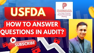 How To Face USFDA How to Answer Questions usfda audit pharma gmp PHARMAVEN answer fda [upl. by Sualokin209]