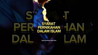 syarat pernikahan dalam islam [upl. by Acenes]