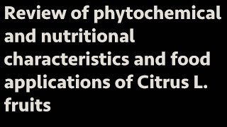 NUTRITIONAL INFO OF CITRUS FRUITS [upl. by Faso]