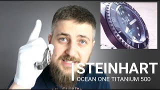 Recenzja STEINHART OCEAN ONE TITANIUM 500 ZEGAREK Z CHARAKTEREM [upl. by Alenson]