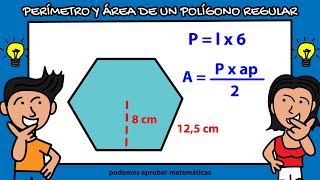 CÓMO HALLAR EL PERÍMETRO Y ÁREA DE UN POLÍGONO REGULAR SUPER FÁCIL [upl. by Cychosz]