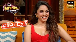 Kiara Advani बनकर आई Kolhapur की बिजली  The Kapil Sharma Show  Latest [upl. by Eedeed916]