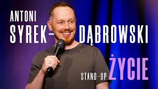 Antoni SyrekDąbrowski  Życie  Standup Polska  2023 [upl. by Querida]