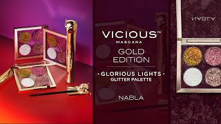 NABLA VICIOUS™ MASCARA GOLD EDITION amp GLORIOUS LIGHTS GLITTER PALETTE [upl. by Zsolway]