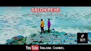 Saloh Pehe Versi 2022  Rizal Ranjuna Ft Rosalinda Official Music Video [upl. by Ayikal713]