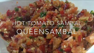 How to make Hot Tomato Sambal [upl. by Calley]