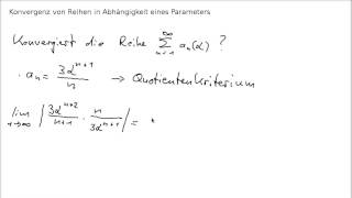 Konvergenz von Reihen  Konvergenz mit Parameter [upl. by Enohpets]