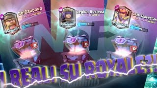 NUOVE LEGGENDARIERE BARBARO REGINA ARCIERA E GRAN SORVEGLIANTE CLASH ROYALE ITA NEX [upl. by Ledif90]