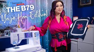 The BRAND NEW BERNETTE B79 YAYA HAN EDITION🤩🧵 [upl. by Scoville]