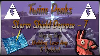 TWINE PEAKS Storm Shield Defense 7  Step By Step Building Lava Amp  Fortnite Save The World [upl. by Rramo]