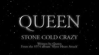 Queen  Stone Cold Crazy Official Lyric Video [upl. by Rundgren]