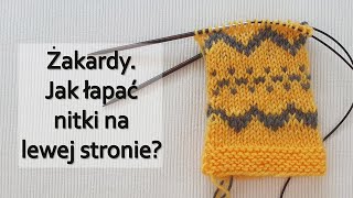 Żakardy na drutach czyli dwukolorowe dzierganie żakard fairisle [upl. by Hannej638]