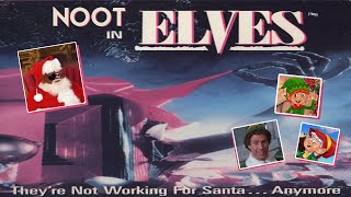 Elves 1989  A Cinematic Experience  Noot Christmas Special [upl. by Ilek]