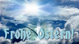 Frohe Ostern🌞🍀Frohe gesegnete Ostern🙏 [upl. by Ambrogio]