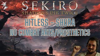 Sekiro Shura Hitless Run [upl. by Enehpets931]