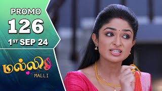 Malli Serial  Episode 126 Promo  1st Sep 24  Nikitha  Vijay  Saregama TV Shows Tamil [upl. by Las]